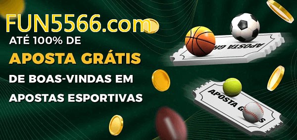 FUN5566.combet Ate 100% de Aposta Gratis